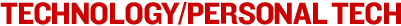 Technology/Personal Tech News