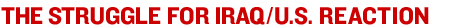  The Struggle for Iraq: U.S. Reaction