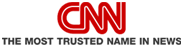 CNN, The Most Trusted Name in News