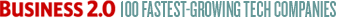 Business 2.0: 100 Fastest-growing tech companies