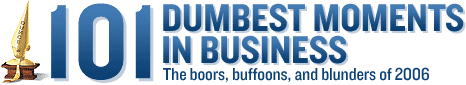 Business 2.0: 101 Dumbest Moments in Business