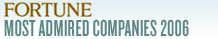 FORTUNE: MOST ADMIRED COMPANIES 2006